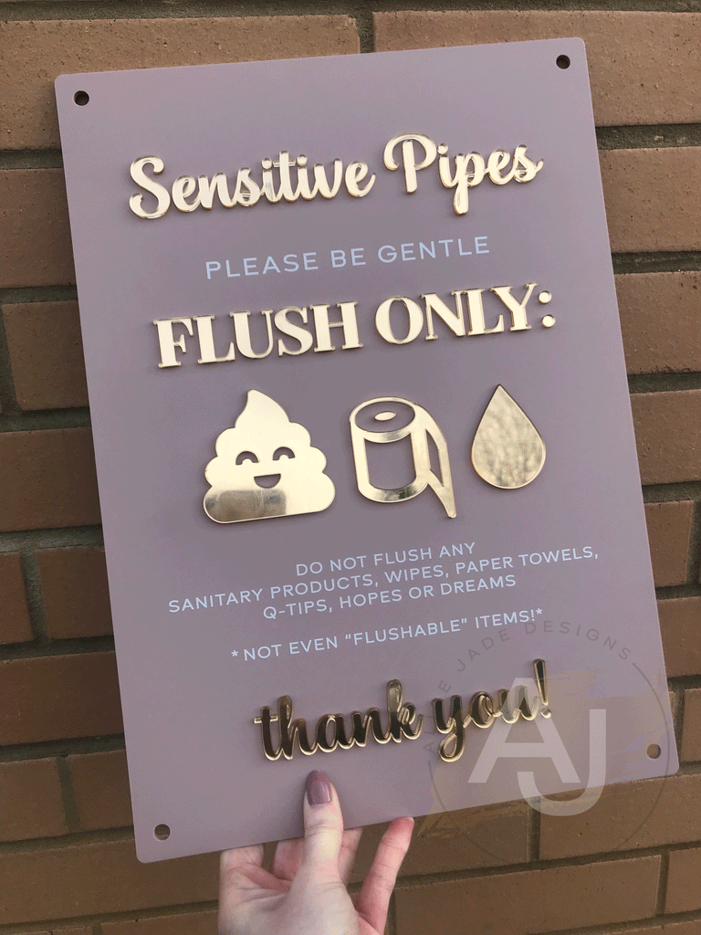 Sensitive Pipes Advice Acrylic A3 Wall Sign