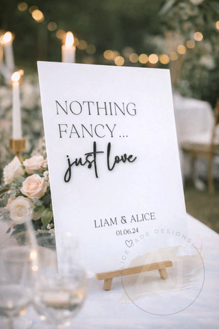 Nothing Fancy Wedding Sign