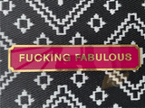 Fucking Fabulous Street Style Acrylic Sign